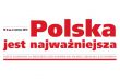 Nowe numery gazety „Polska jest najważniejsza”